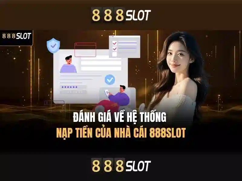 888slot - Sòng bạc trực tuyến uy tín
